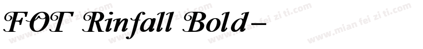 FOT Rinfall Bold字体转换